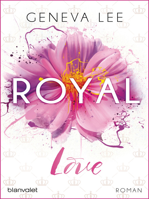 Title details for Royal Love by Geneva Lee - Available